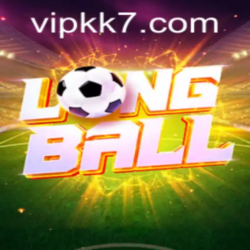 Exploring LongBall: A Comprehensive Guide to the Game and KK7 PH Login
